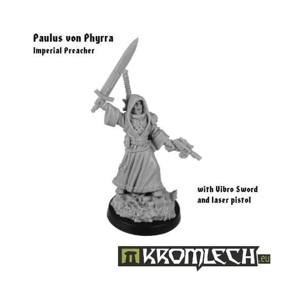 KROMLECH Paulus von Phyrra, Imperial Preacher (1)