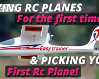 Flying RC planes for the first time and picking your first RC plane!