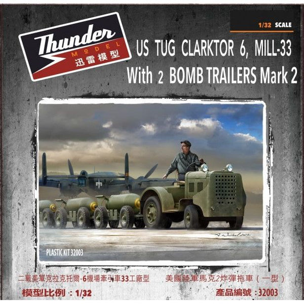 THUNDER MODEL 1/32 US Army Clarktor6 Mill33 with Bomb Trailers