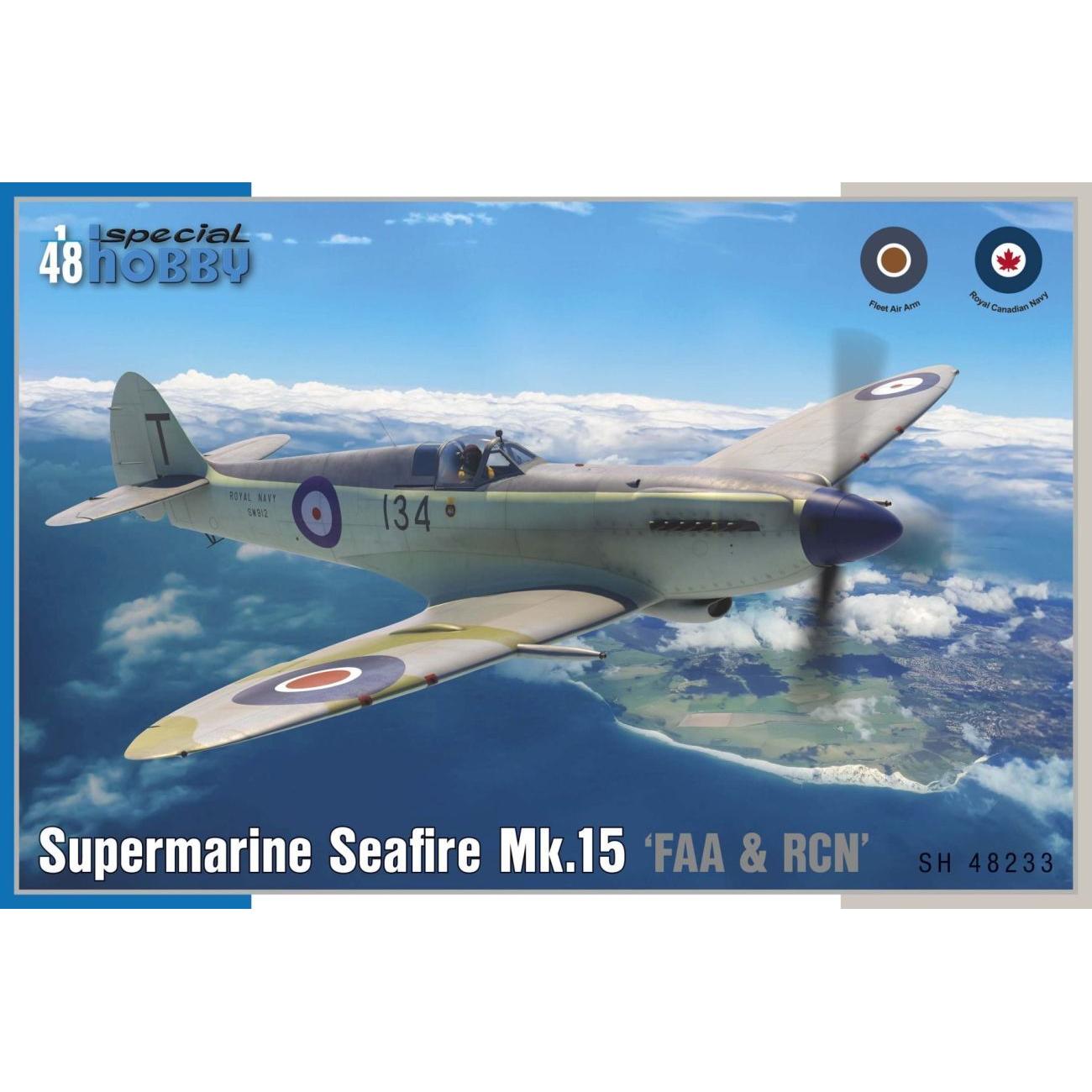 SPECIAL HOBBY 1/48 Seafire Mk.15 â€˜FAA & RCN Serviceâ€™ Plastic Model Kit