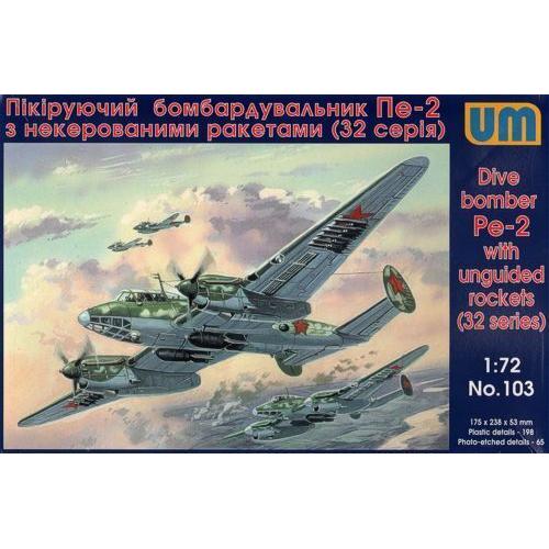 UM-MT 1/72 Dive Bomber Pe-2 with unguided rockets (32 series) Plastic Model Kit
