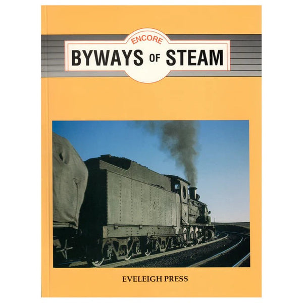 Byways of Steam - Encore