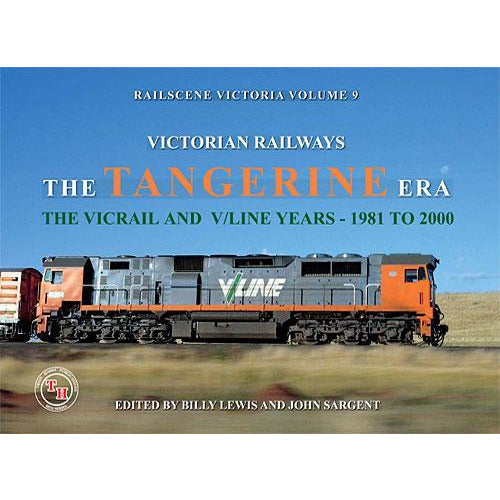 TRAIN HOBBY PUBLICATIONS Victorian Railways The Tangerine Era Vicrail & V/Line